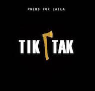 Album-Review: Poems For Laila - Tik Tak Poems For Laila: Tik Tak