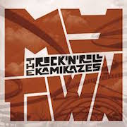 Album-Review: The Rock’N’Roll Kamikazes - My Town The Rock’N’Roll Kamikazes: My Town