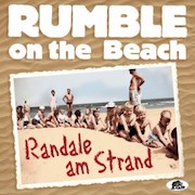 Album-Review: Rumble On The Beach - Randale am Strand (1993) Rumble On The Beach: Randale am Strand (1993)