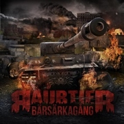 Album-Review: Raubtier - Bärsärkagång Raubtier: Bärsärkagång