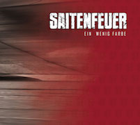 Album-Review: Saitenfeuer - Ein wenig Farbe Saitenfeuer: Ein wenig Farbe
