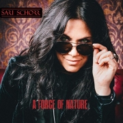 Album-Review: Sari Schorr & The Engine Room - A Force Of Nature Sari Schorr & The Engine Room: A Force Of Nature