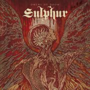 Album-Review: Sulphur - Omens Of Doom Sulphur: Omens Of Doom