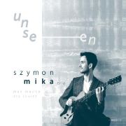Album-Review: Szymon Mika Trio - Unseen Szymon Mika Trio: Unseen