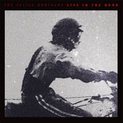Album-Review: The Felice Brothers - Life In The Dark The Felice Brothers: Life In The Dark