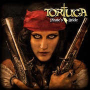 Album-Review: Tortuga - Pirate's Bride Tortuga: Pirate's Bride