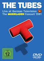 Album-Review: The Tubes - Live at German Television – The Musikladen Concert 1981 The Tubes: Live at German Television – The Musikladen Concert 1981