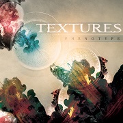 Album-Review: Textures - Phenotype Textures: Phenotype