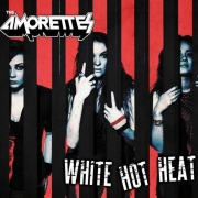 Album-Review: The Amorettes - White Hot Heat The Amorettes: White Hot Heat