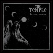 Album-Review: The Temple - Forevermourn The Temple: Forevermourn