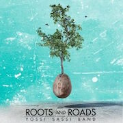 Album-Review: Yossi Sassi Band - Roots And Roads Yossi Sassi Band: Roots And Roads