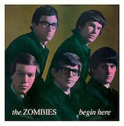 Album-Review: The Zombies - Begin Here (1965) - Half-Speed-Remaster The Zombies: Begin Here (1965) - Half-Speed-Remaster