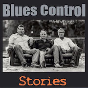 Album-Review: Blues Control - Stories Blues Control: Stories