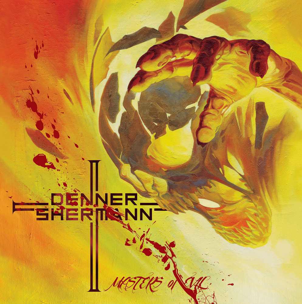 Album-Review: Denner/Shermann - Masters Of Evil Denner/Shermann: Masters Of Evil