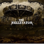 Album-Review: The Hellevator - Abysmal The Hellevator: Abysmal
