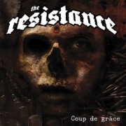 Album-Review: The Resistance - Coup de Grâce The Resistance: Coup de Grâce