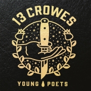 Album-Review: 13 Crowes - Young Poets 13 Crowes: Young Poets