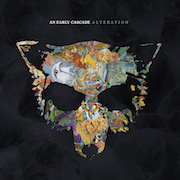 Album-Review: An Early Cascade - Alteration An Early Cascade: Alteration