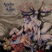 Album-Review: Arabs In Aspic - Syndenes Magi Arabs In Aspic: Syndenes Magi