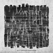 Album-Review: Amantra - As It Should Have Been Amantra: As It Should Have Been
