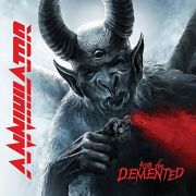 Album-Review: Annihilator - For The Demented Annihilator: For The Demented