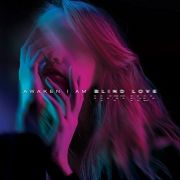 Album-Review: Awaken I Am - Blind Love Awaken I Am: Blind Love