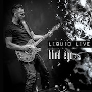 Album-Review: Blind Ego - Liquid Live Blind Ego: Liquid Live