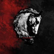 Album-Review: Bottle Next - Bad Horses Bottle Next: Bad Horses