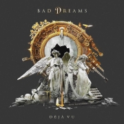 Album-Review: Bad Dreams - Déjà Vu Bad Dreams: Déjà Vu