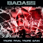 Album-Review: Badass - More Pain, More Gain Badass: More Pain, More Gain