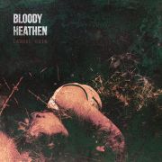 Album-Review: Bloody Heathen - Carnal Ruin Bloody Heathen: Carnal Ruin