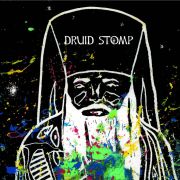 Album-Review: Braindead Wavelength - Druid Stomp Braindead Wavelength: Druid Stomp