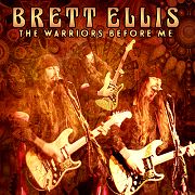Album-Review: Brett Ellis - The Warriors Before Me Brett Ellis: The Warriors Before Me