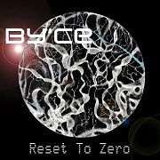 Album-Review: By'ce - Reset To Zero By'ce: Reset To Zero
