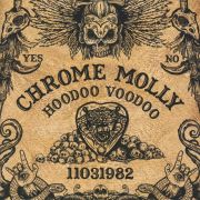 Album-Review: Chrome Molly - Hoodoo Voodoo Chrome Molly: Hoodoo Voodoo