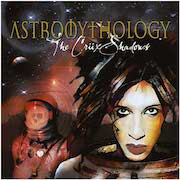 Album-Review: The CrüxShadows - Astromythology The CrüxShadows: Astromythology