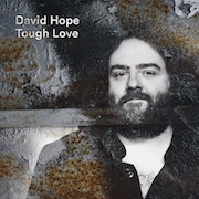 Album-Review: David Hope - Tough Love David Hope: Tough Love