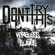 Album-Review: Don't Try This - Wireless Slaves (Deluxe Edition) Don't Try This: Wireless Slaves (Deluxe Edition)