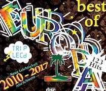 Album-Review: Europa: Neue Leichtigkeit - Best Of: ...Neue Leichtigkeit 2010 – 2017 Alte Schwere... Europa: Neue Leichtigkeit: Best Of: ...Neue Leichtigkeit 2010 – 2017 Alte Schwere...
