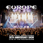 Album-Review: Europe - The Final Countdown - 30th Anniversary Show Europe: The Final Countdown - 30th Anniversary Show