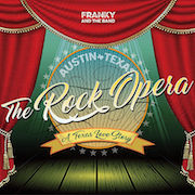 Album-Review: Franky And The Band - Austin * Texas - The Rock Opera Franky And The Band: Austin * Texas - The Rock Opera