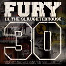Album-Review: Fury In The Slaughterhouse - 30 – The Ultimate Best Of Collection Fury In The Slaughterhouse: 30 – The Ultimate Best Of Collection