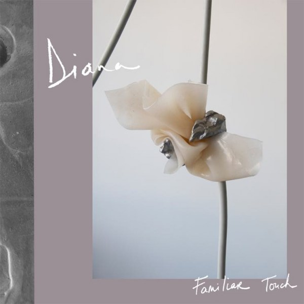 Album-Review: Diana - Familiar Touch Diana: Familiar Touch