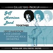 Album-Review: Geff Harrison - Collectors Premium: „Together“ (1977) / Geff Harrison & The London Symphonic-Rock Orchestra Geff Harrison: Collectors Premium: „Together“ (1977) / Geff Harrison & The London Symphonic-Rock Orchestra
