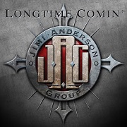 Album-Review: Jimi Anderson Group - Longtime Comin' Jimi Anderson Group: Longtime Comin'
