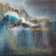 Album-Review: Josh Ritter - Gathering Josh Ritter: Gathering
