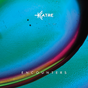 Album-Review: Katre - Encounters Katre: Encounters