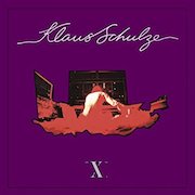 Album-Review: Klaus Schulze - X (1978) Klaus Schulze: X (1978)