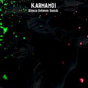 Album-Review: Karmamoi - Silence Between Sounds Karmamoi: Silence Between Sounds