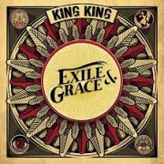Album-Review: King King - Exile & Grace King King: Exile & Grace